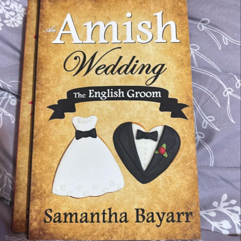 An Amish Wedding: the English Groom