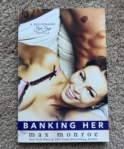 Banking Her (signed)