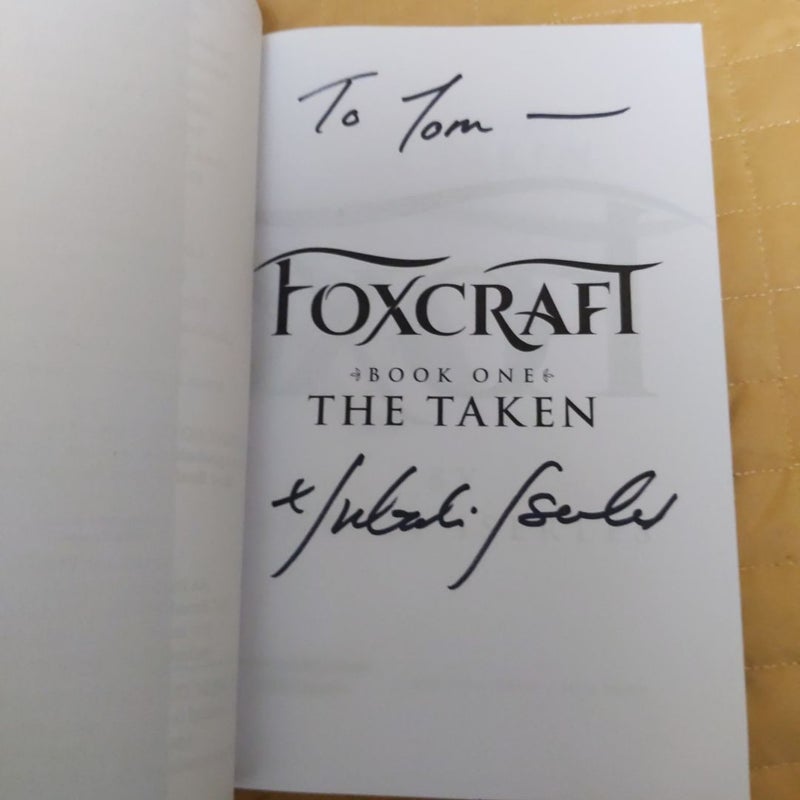 Foxcraft The Taken ARC Signed 