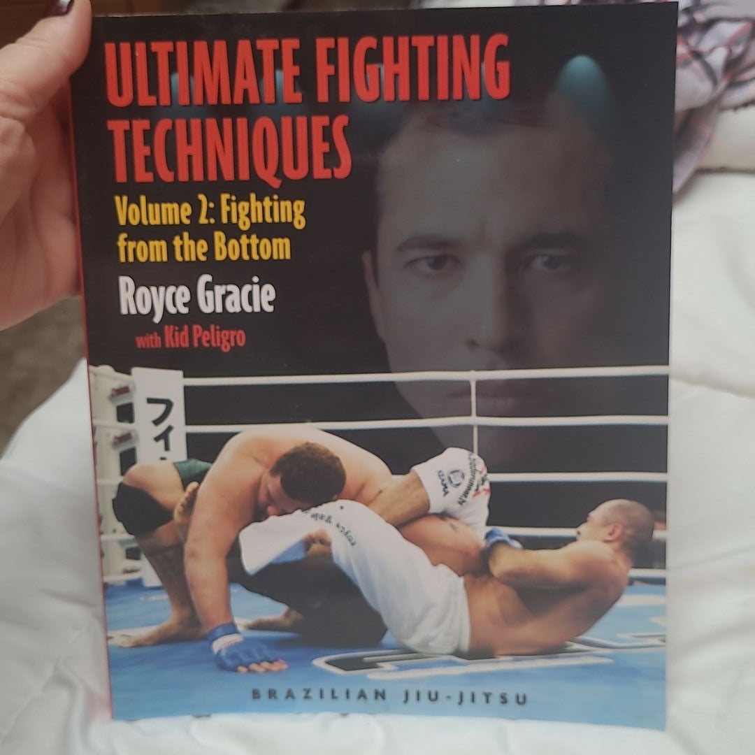 Ultimate Fighting Techniques by Royce Gracie, Kid Peligro