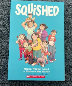 Squished: a Graphic Novel