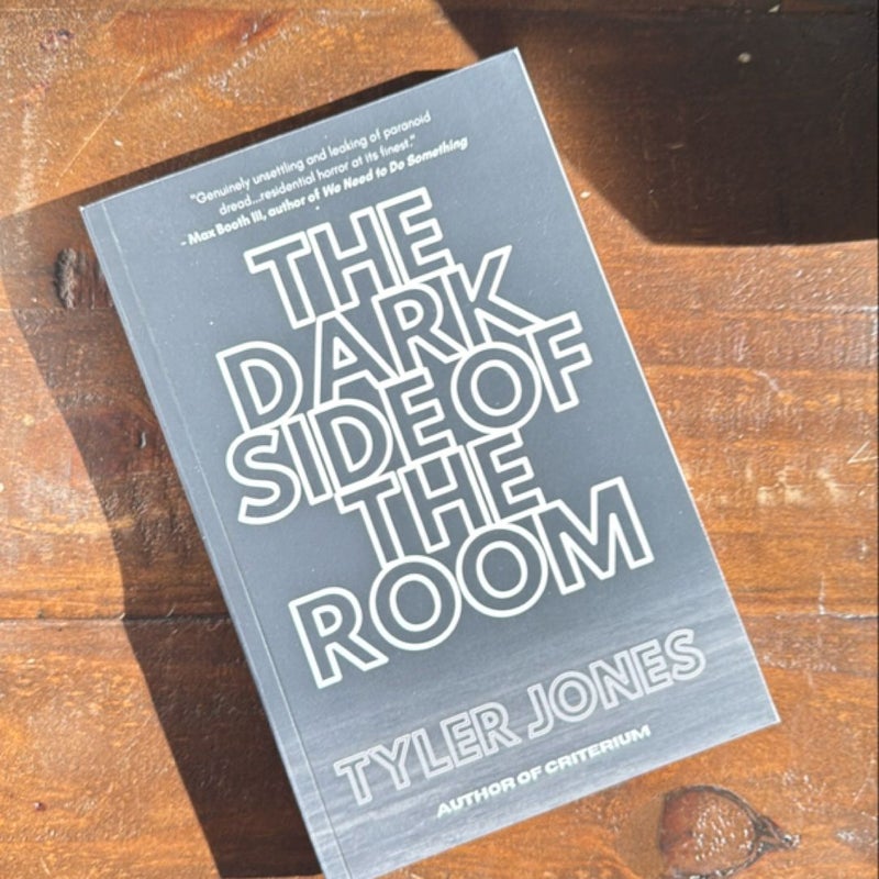 The Dark Side of the Room