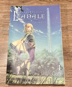 In the Land of Leadale, Vol. 1 (light Novel)