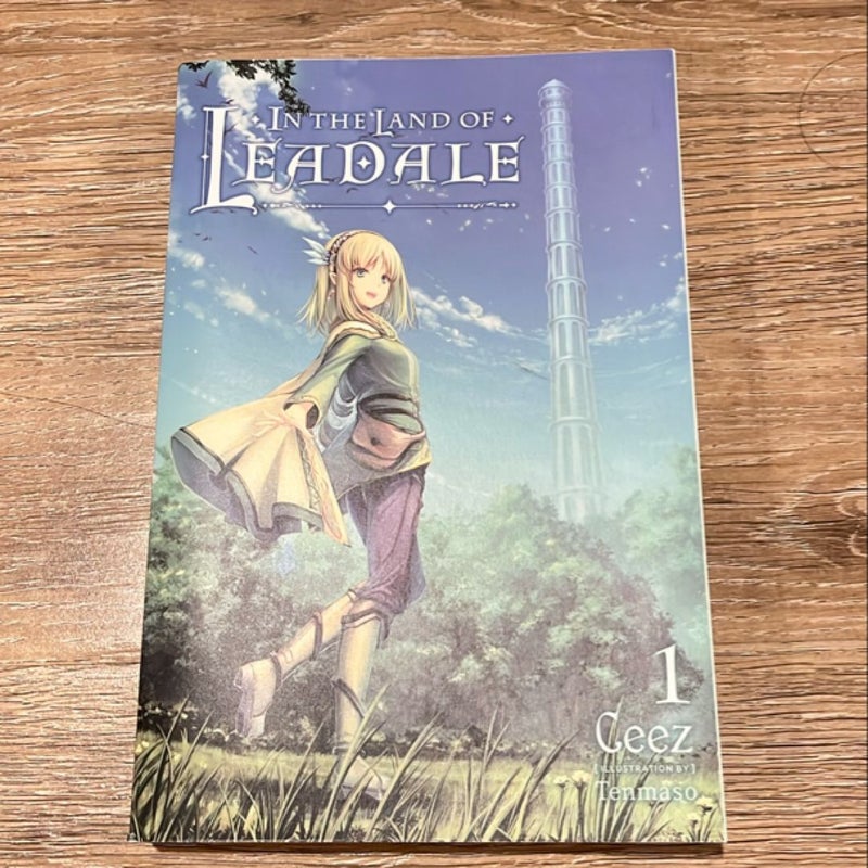 In the Land of Leadale, Vol. 1 (light Novel)