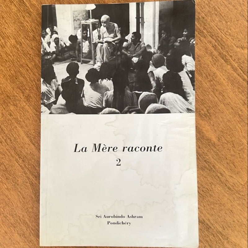 La Mere Raconte 2