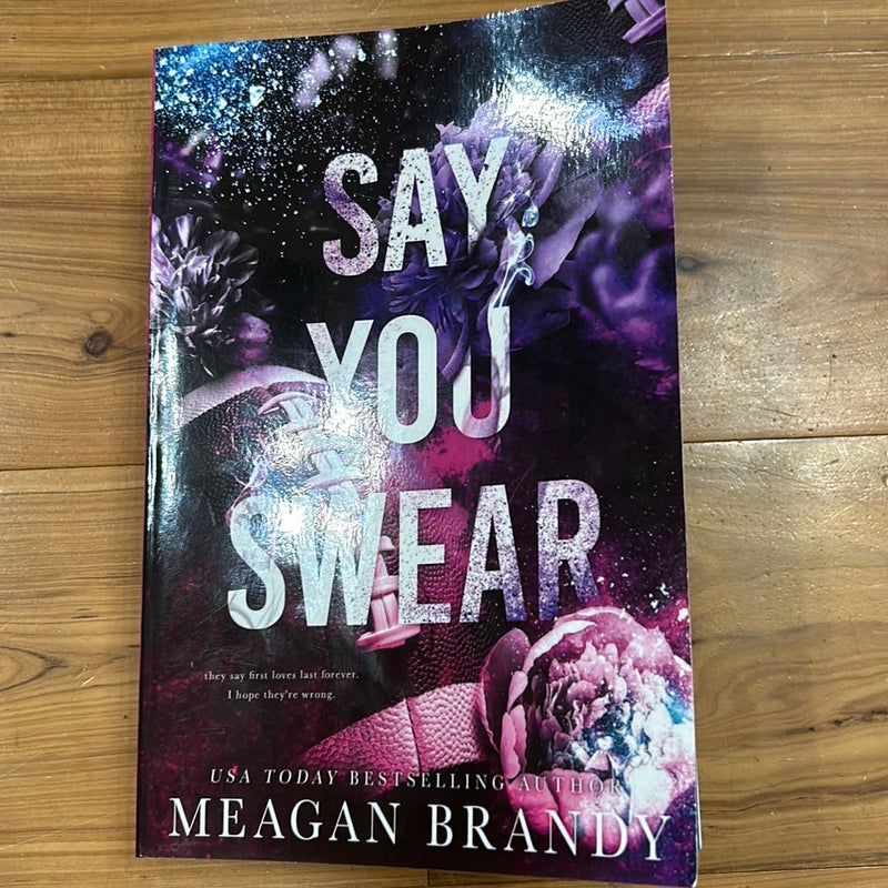 Say You Swear By Meagan Brandy Paperback Pangobooks 6932