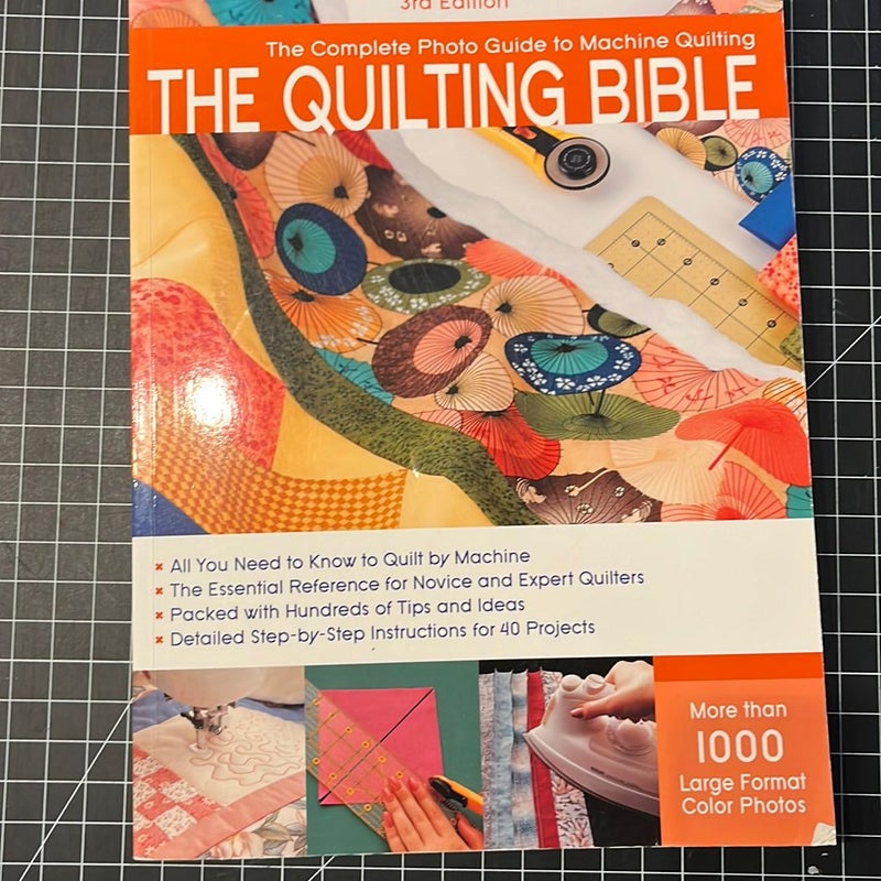 The Quilting Bible, 3rd Edition