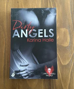 Dirty Angels: Dirty Angels 1