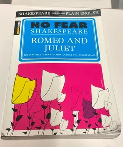 Romeo and Juliet (No Fear Shakespeare)