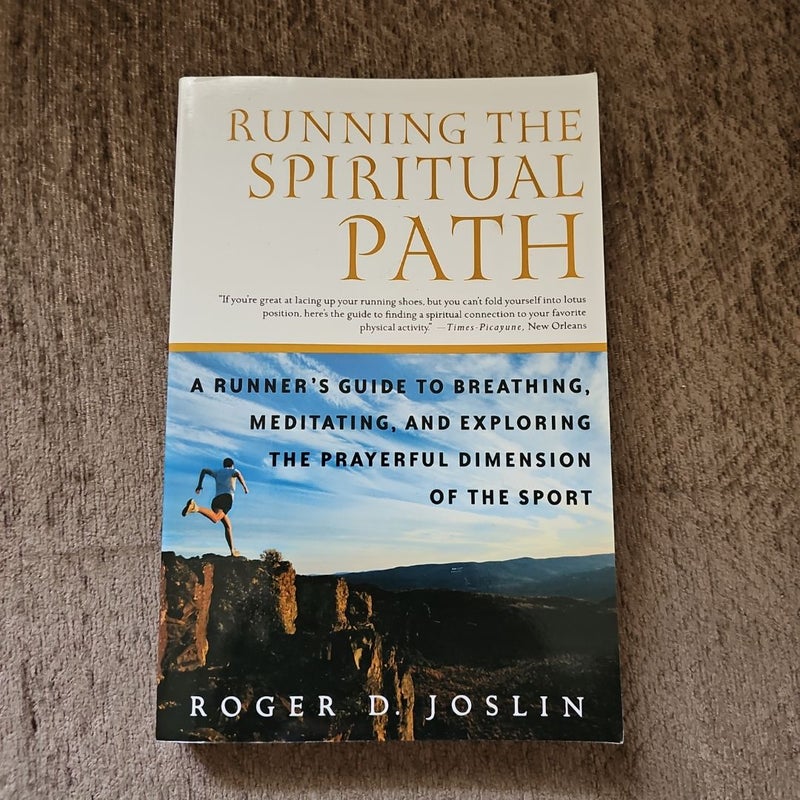 Running the Spiritual Path