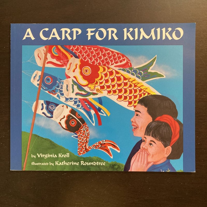 A Carp for Kimiko