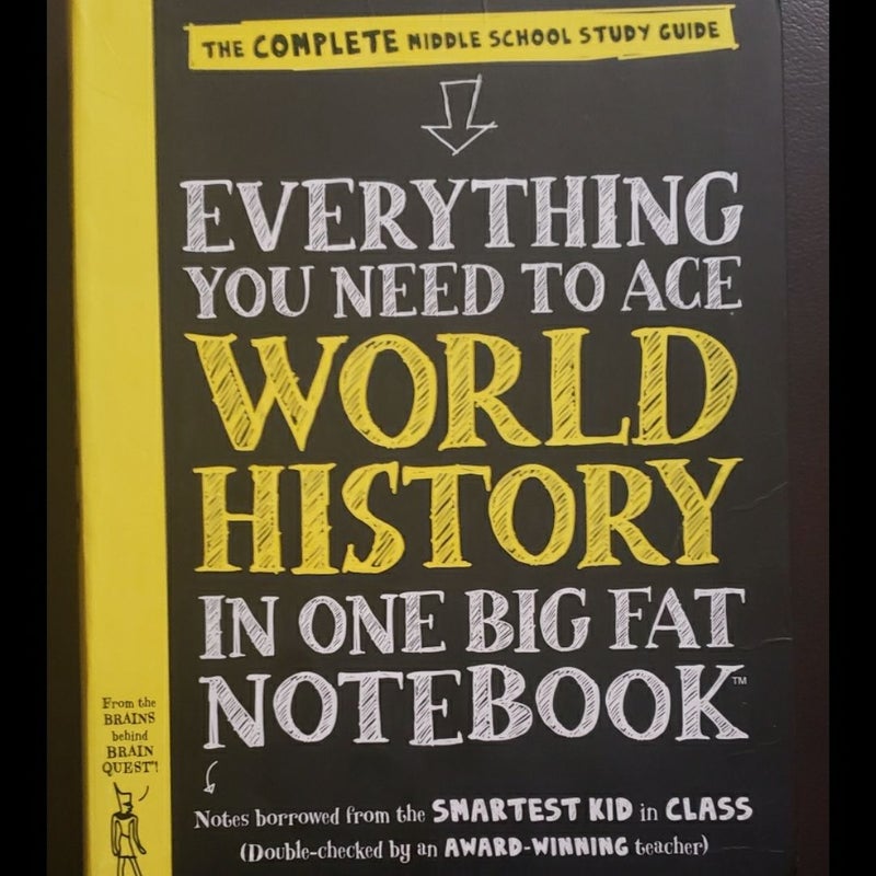 Everything You Need to Ace World History in One Big Fat Notebook