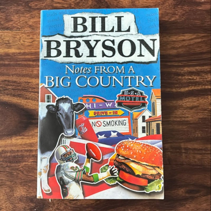 Notes from a Big Country