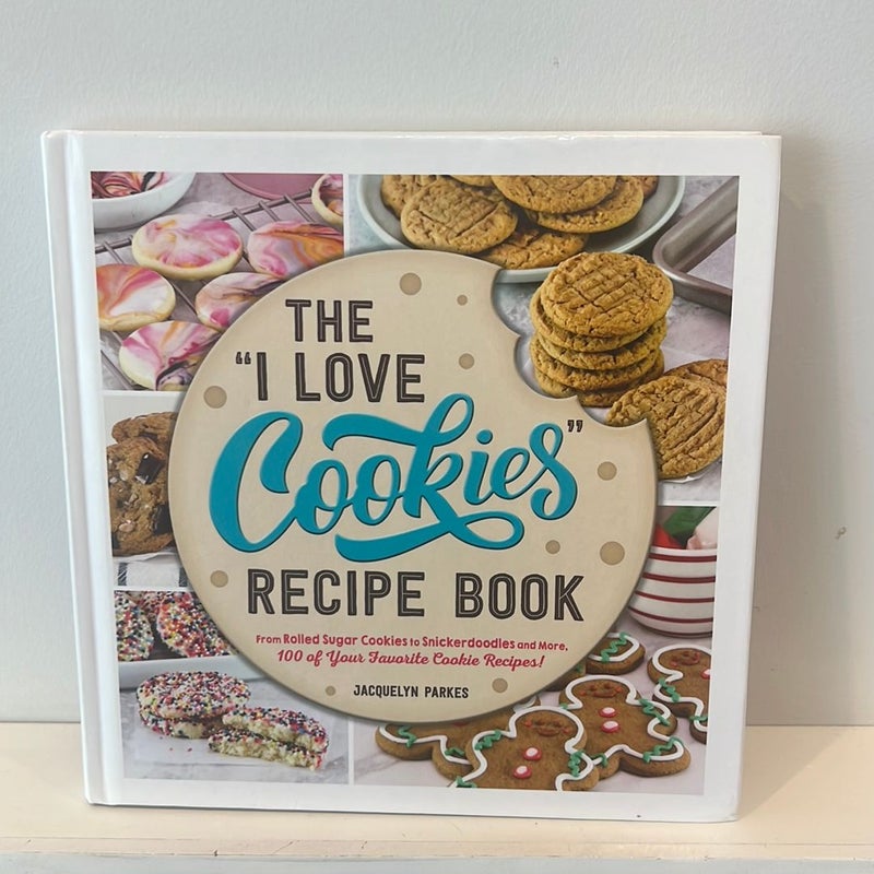 The "I Love Cookies" Recipe Book