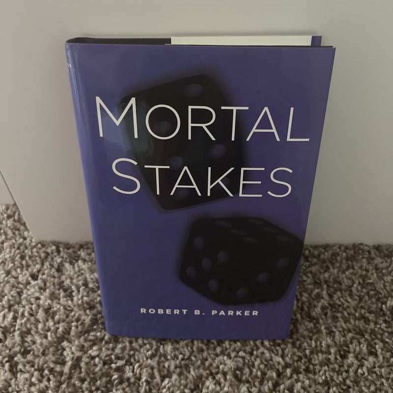 Mortal Stakes