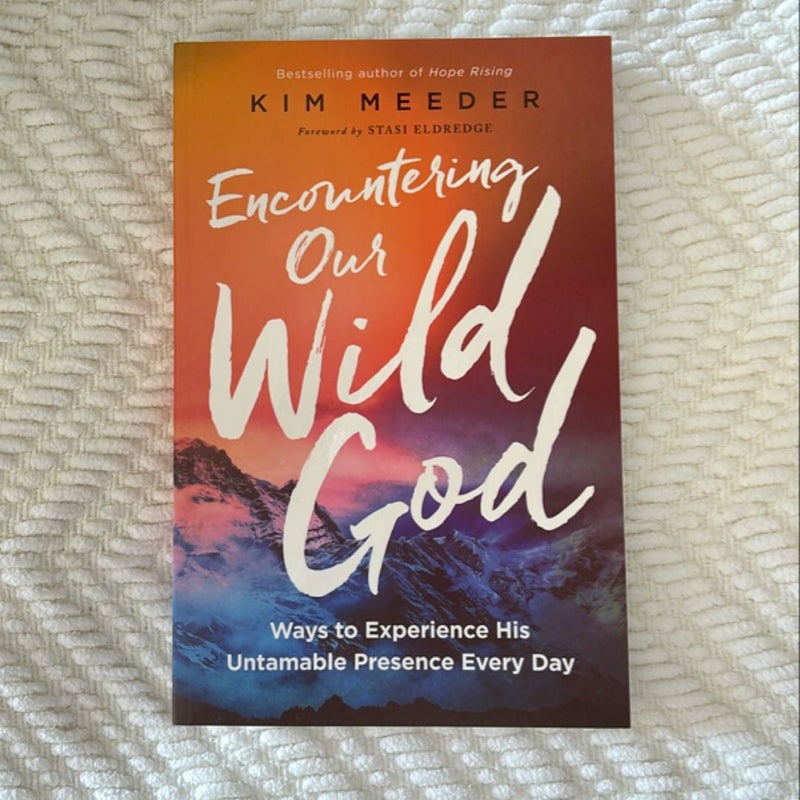 Encountering Our Wild God