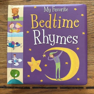 My Favorite Bedtime Rhymes