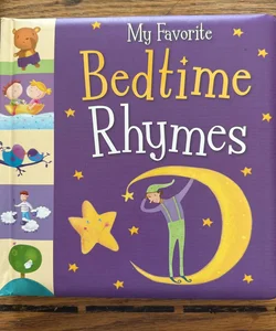 My Favorite Bedtime Rhymes