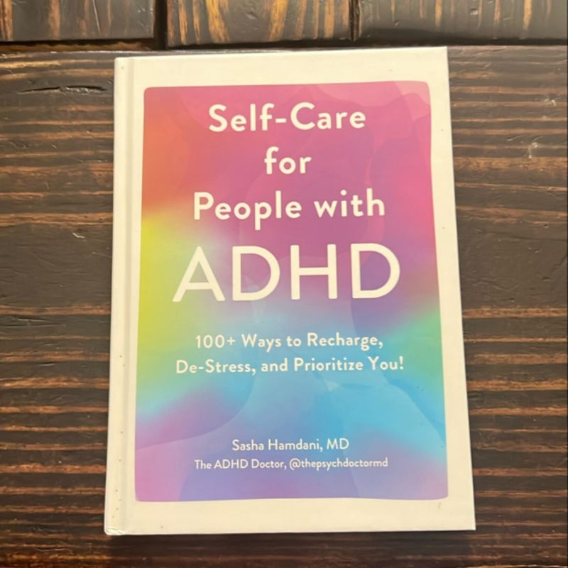 Self-Care for People with ADHD