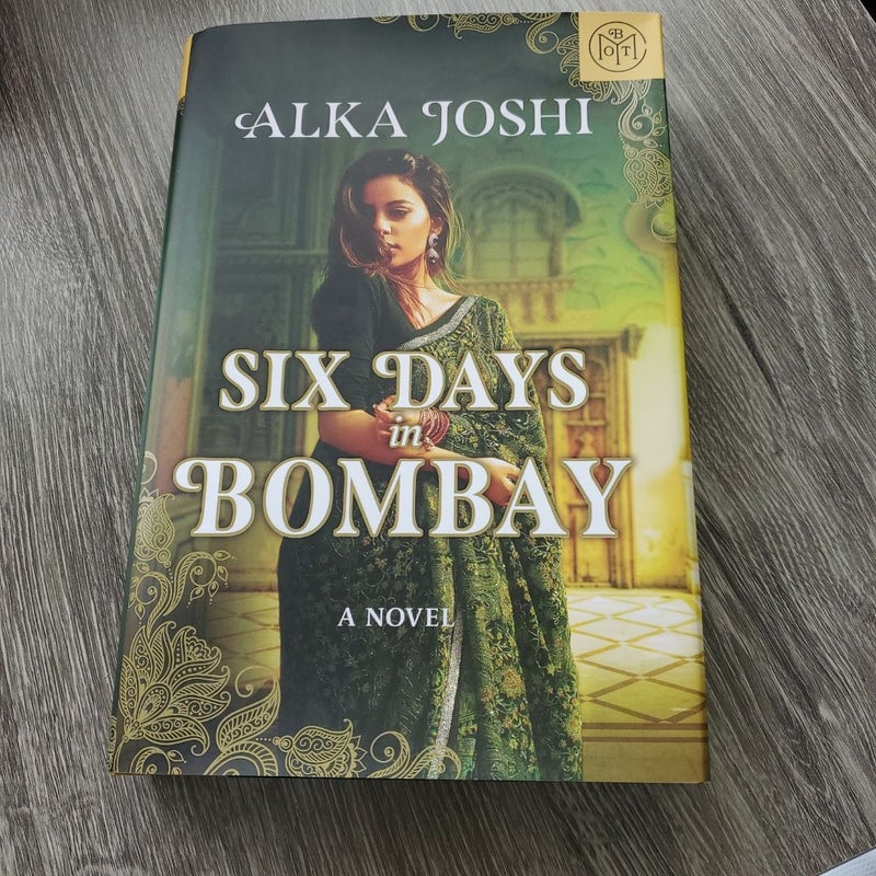Six Days in Bombay