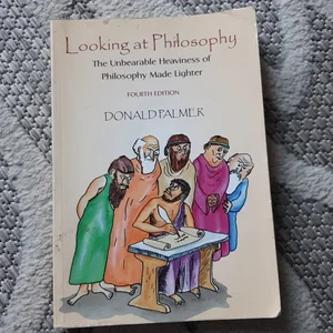 Looking at Philosophy: the Unbearable Heaviness of Philosophy Made Lighter