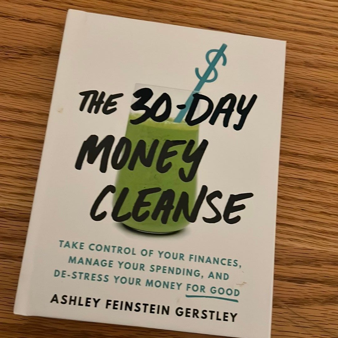 The 30-Day Money Cleanse