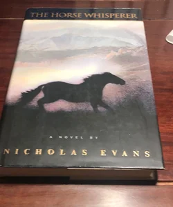 1st ed./1st * The Horse Whisperer
