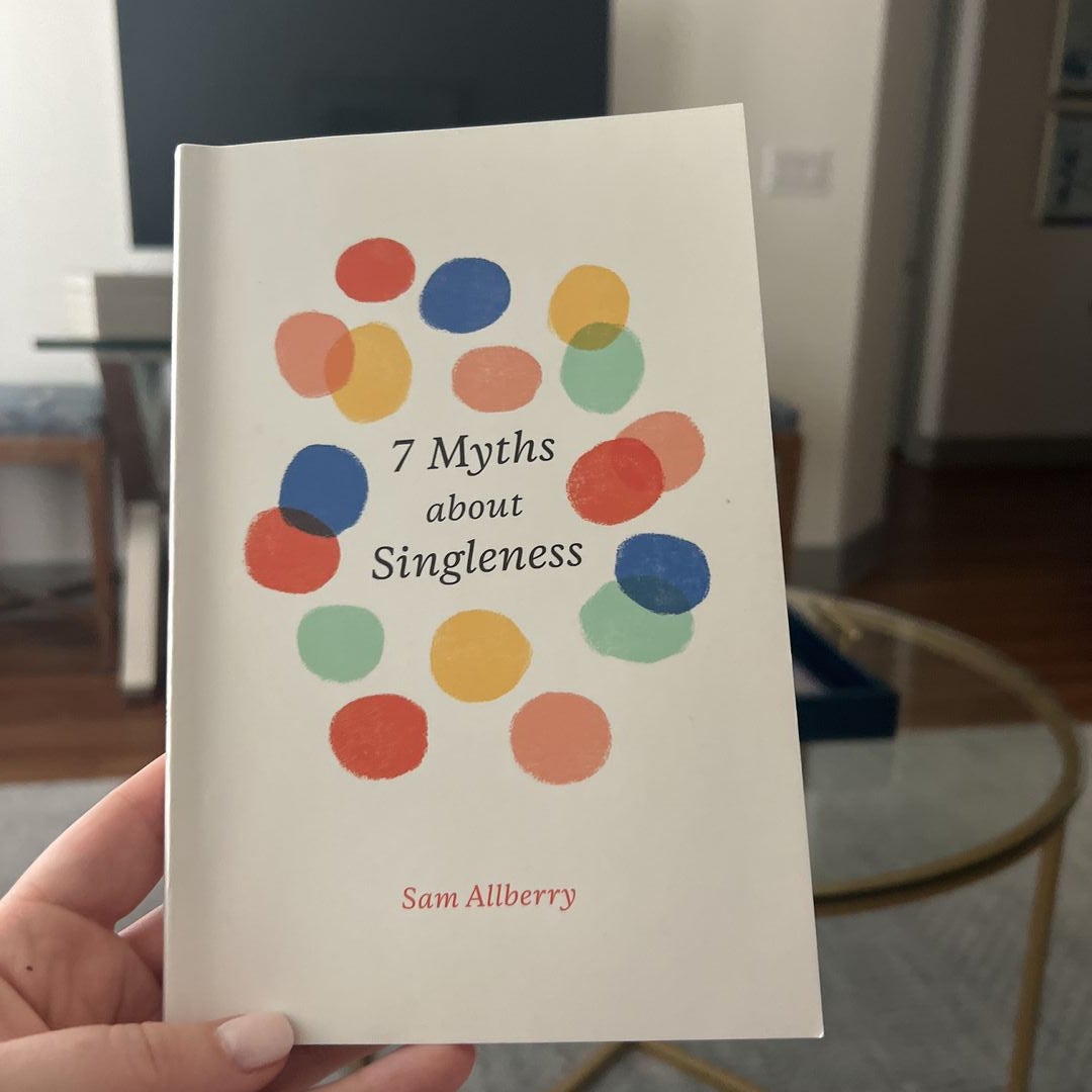 7 Myths about Singleness