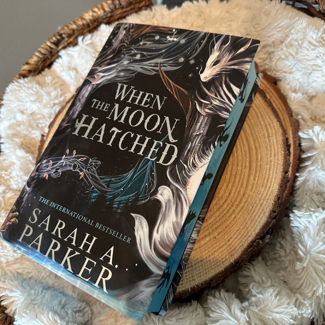When the moon hatched by Sarah A Parker , Hardcover Pangobooks