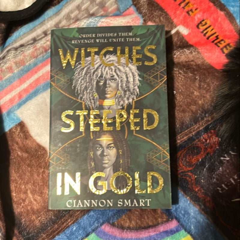 Witches Steeped in Gold