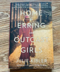 Home for Erring and Outcast Girls