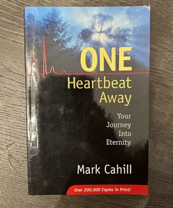 One Heartbeat Away