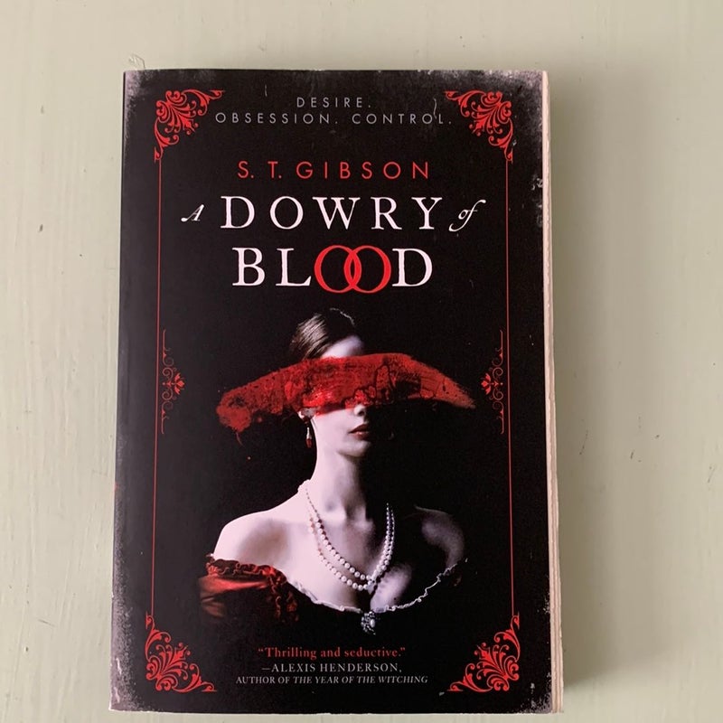 A Dowry of Blood