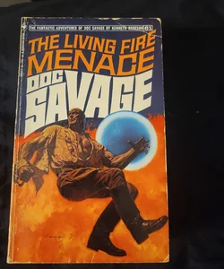 Doc savage the living fire menace 