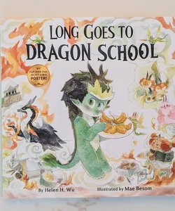 Long Goes to Dragon School