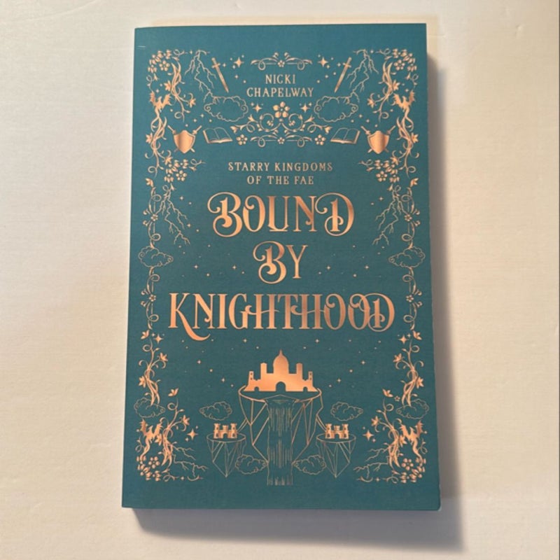 Bound by Knighthood