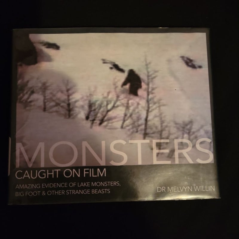 Monsters Caught on Film