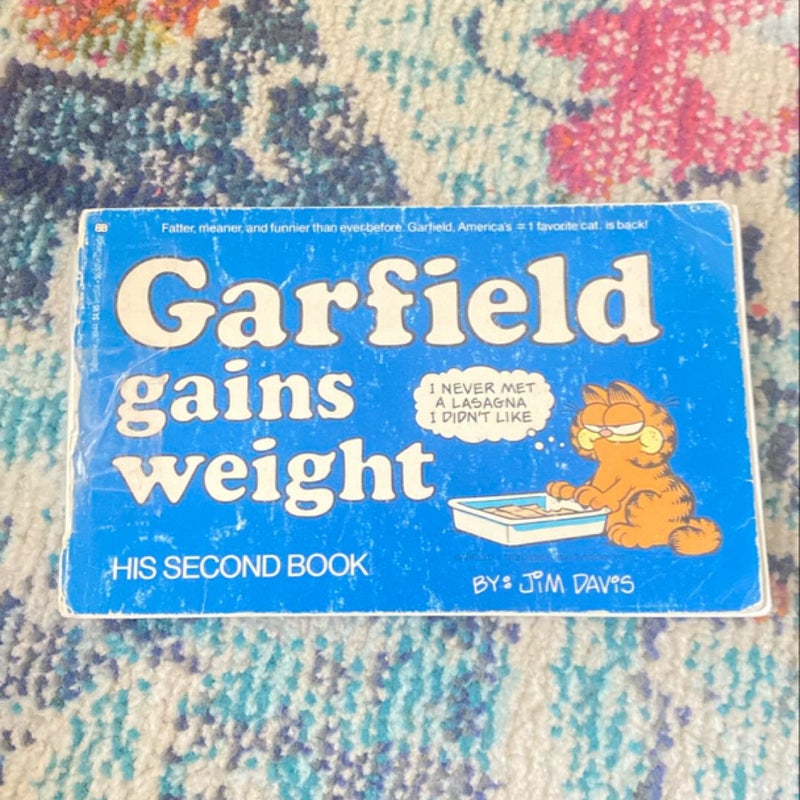 Garfield Gains Weight