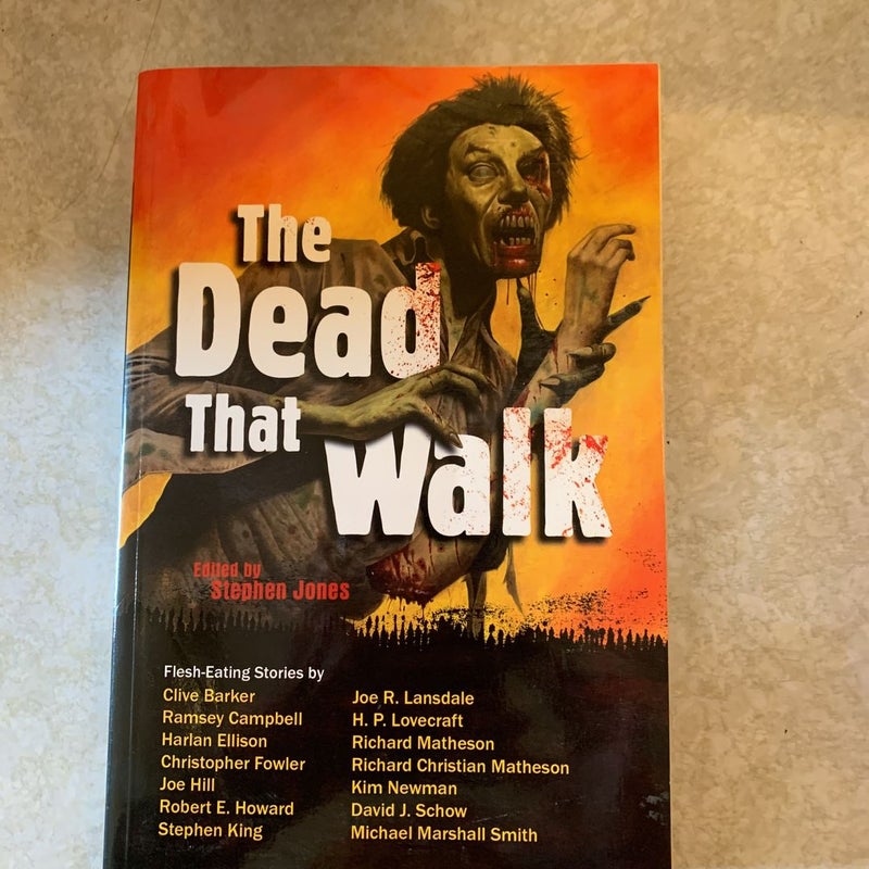 The Dead That Walk