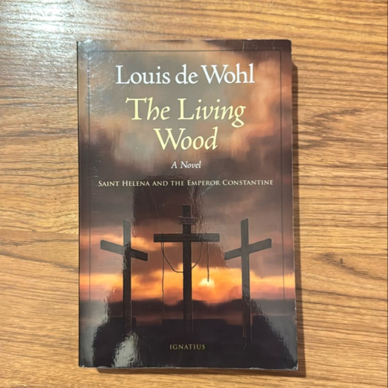 The Living Wood