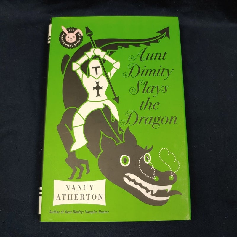 Aunt Dimity Slays the Dragon (First ed)