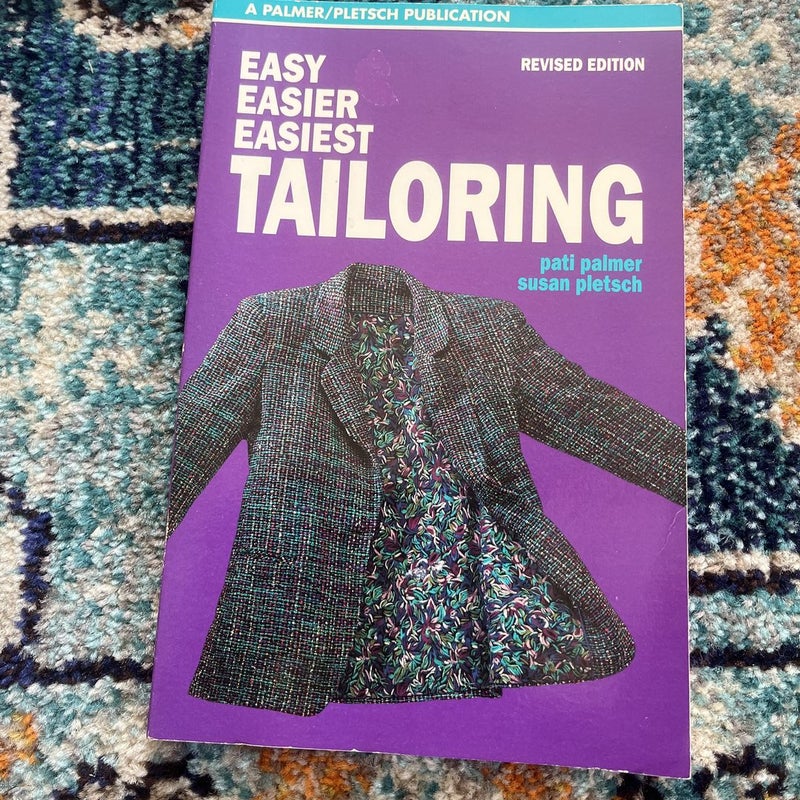 Easy, Easier, Easiest Tailoring