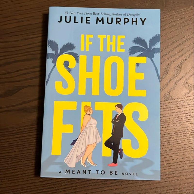 If the Shoe Fits