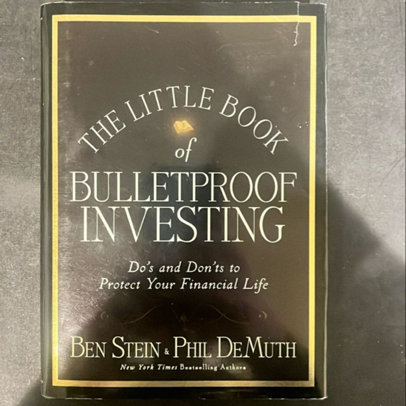 The Little Book of Bulletproof Investing