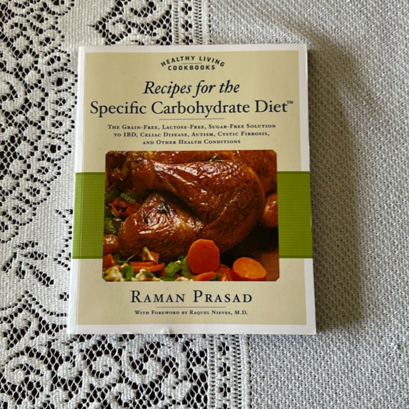 Recipes for the Specific Carbohydrate Diet