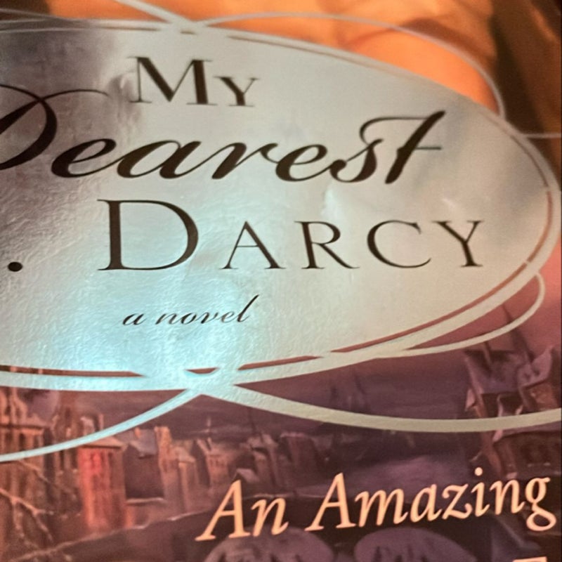 My Dearest Mr. Darcy