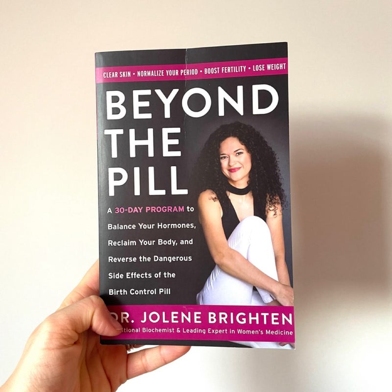 Beyond the Pill