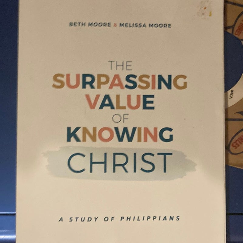 The Surpassing Value of Knowing Christ