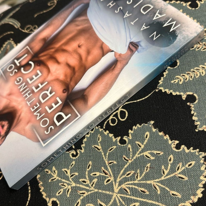 Something So Perfect (Signed)