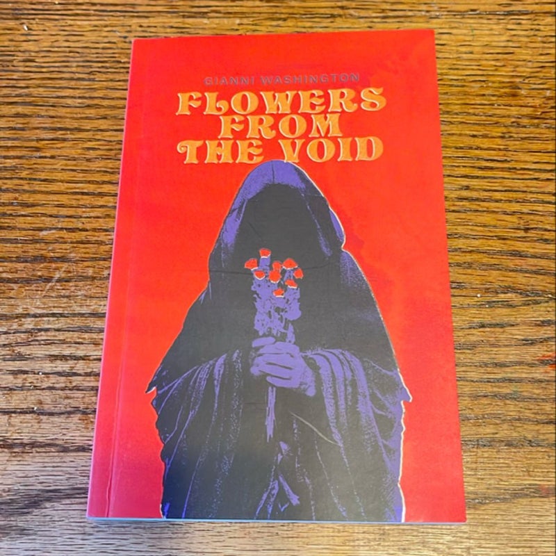 Flowers from the Void